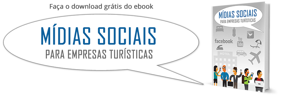 Faça o download grátis do ebook - Mídias Sociais para Empresas Turísticas